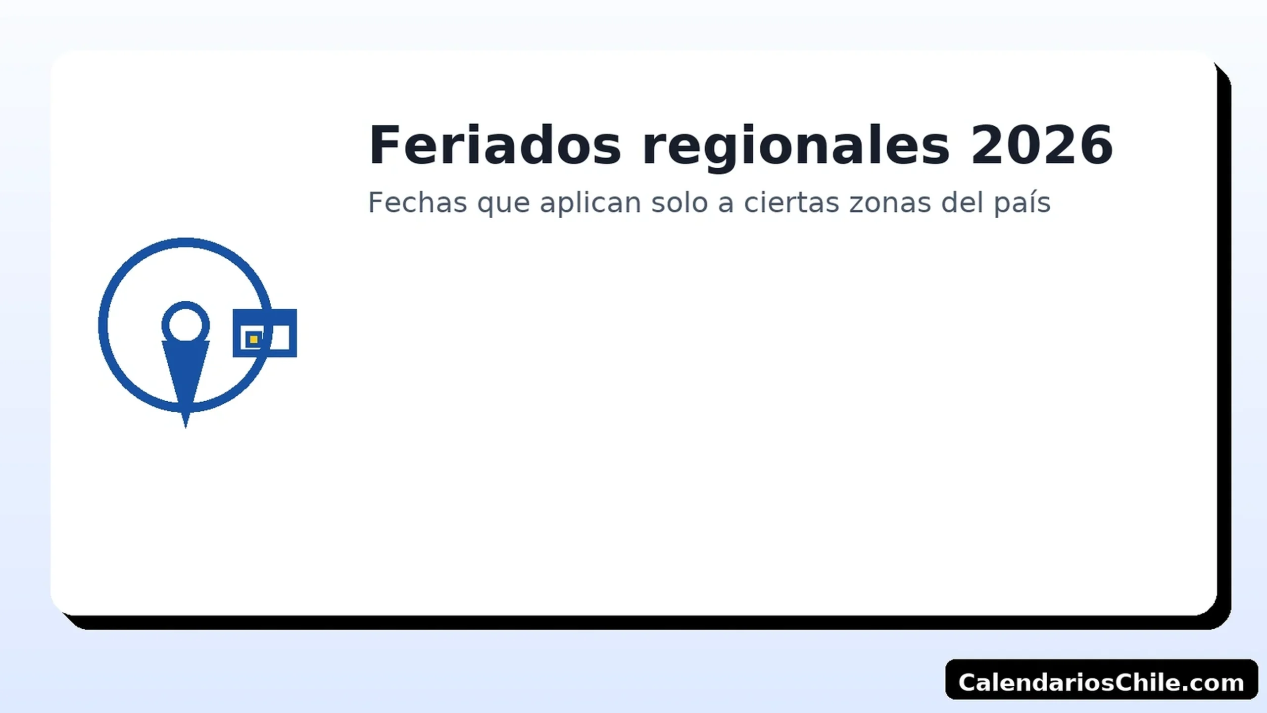 Feriados regionales 2026 en Chile: fechas que aplican por zona