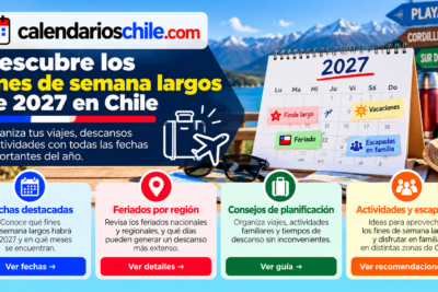 Calendario chileno con fechas destacadas para organizar viajes y descansos durante 2027